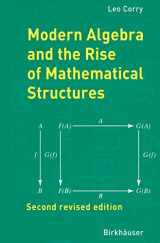 9783764370022-3764370025-Modern Algebra and the Rise of Mathematical Structures
