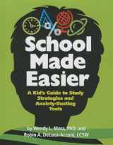 9781433813368-143381336X-School Made Easier: A Kid's Guide to Study Strategies and Anxiety-Busting Tools
