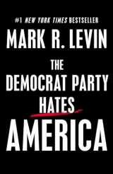 9781501183157-150118315X-The Democrat Party Hates America