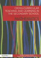 9780415572040-0415572045-Cross-Curricular Teaching and Learning in the Secondary School... Mathematics