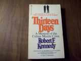 9780451070982-0451070984-Thirteen Days: A Memoir of the Cuban Missile Crises