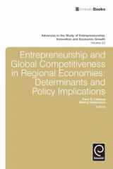 9781780523941-1780523947-Entrepreneurship and Global Competitiveness in Regional Economies: Determinants and Policy Implications (Advances in the Study of Entrepreneurship, Innovation & Economic Growth, 22)
