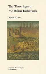 9780813902708-0813902703-The Three Ages of the Italian Renaissance (Richard Lectures)