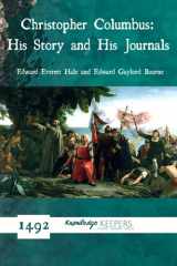 9781737706212-1737706210-Christopher Columbus: His Story and His Journals
