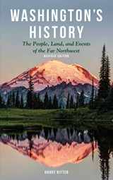 9781513261690-151326169X-Washington's History, Revised Edition: The People, Land, and Events of the Far Northwest