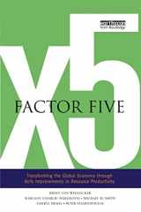 9780415848602-0415848601-Factor Five: Transforming the Global Economy through 80% Improvements in Resource Productivity
