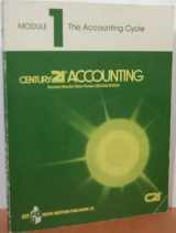 9780538022200-0538022205-Module 1: The Accounting Cycle Century 21 Accounting