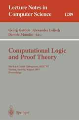 9783540633853-3540633855-Computational Logic and Proof Theory: 5th Kurt Gödel Colloquium, KGC'97, Vienna, Austria, August 25-29, 1997, Proceedings (Lecture Notes in Computer Science, 1289)