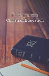 9780997712469-0997712465-Fundamentals of Christian Education