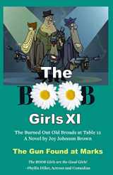 9781561232789-1561232785-The Boob Girls XI-The Gun Found at Marks