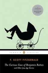 9780143105497-0143105493-The Curious Case of Benjamin Button and Other Jazz Age Stories (Penguin Classics)