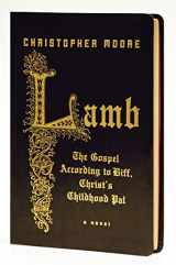 9780061438592-0061438596-Lamb Special Gift Ed: The Gospel According to Biff, Christ's Childhood Pal