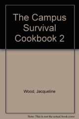 9780688005689-0688005683-The Campus Survival Cookbook 2