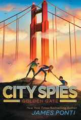 9781534414952-1534414959-Golden Gate (2) (City Spies)
