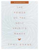 9780736979658-0736979654-The Power of the Holy Spirit's Names Workbook (The Names of God Series)