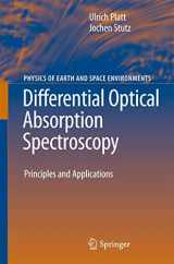 9783642059469-3642059465-Differential Optical Absorption Spectroscopy: Principles and Applications (Physics of Earth and Space Environments)