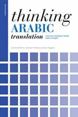 9780415705639-0415705630-Thinking Arabic Translation (Thinking Translation)
