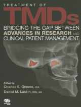 9780867155860-0867155868-Treatment of TMDs: Bridging the Gap Between Advances in Research and Clinical Patient Management