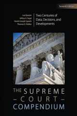 9781071834565-1071834568-The Supreme Court Compendium: Two Centuries of Data, Decisions, and Developments