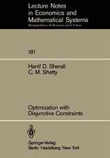 9783540102281-3540102280-Optimization with Disjunctive Constraints (Lecture Notes in Economics and Mathematical Systems, 181)