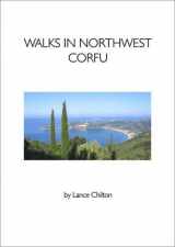 9781900802888-1900802880-Walks in Northwest Corfu and Walkers' Map