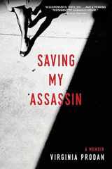 9788932320137-8932320136-by Virginia Prodan Saving My Assassin (Saving My Assassin)