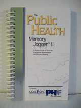 9781576811016-1576811018-The Public Health Memory Jogger II: A Pocket Guide of Tools for Continuous Improvement and Effective Planning