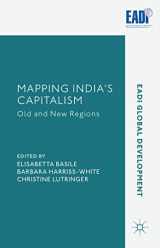 9781137536334-1137536330-Mapping India’s Capitalism: Old and New Regions (EADI Global Development Series)