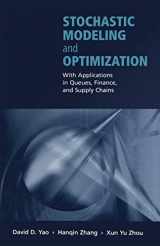 9780387955827-0387955828-Stochastic Modeling and Optimization: With Applications in Queues, Finance, and Supply Chains (Springer Series in Operations Research)