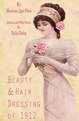 9781511996822-151199682X-Beauty and Hair Dressing of 1912