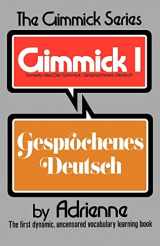 9780393044805-0393044807-Gimmick I: Gesprochenes Deutsch (Gimmick (W.W. Norton))