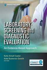 9780826140876-0826140874-Laboratory Screening and Diagnostic Evaluation: An Evidence-Based Approach