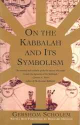 9780805210514-0805210512-On the Kabbalah and its Symbolism (Mysticism and Kabbalah)