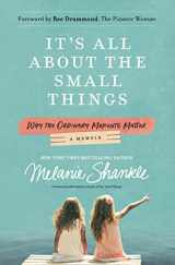 9780310354963-031035496X-It's All About the Small Things: Why the Ordinary Moments Matter