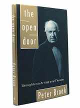 9780679428060-0679428062-The Open Door: Thoughts on Acting and Theatre