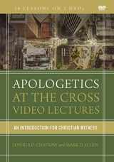 9780310538523-0310538521-Apologetics at the Cross Video Lectures: An Introduction for Christian Witness