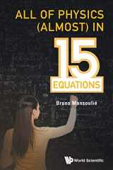 9789813273405-9813273402-All Of Physics (Almost) In 15 Equations