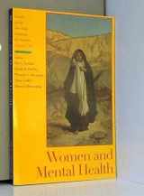 9781573310338-1573310336-Women and Mental Health (Annals of the New York Academy of Sciences)