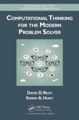 9781466587779-1466587776-Computational Thinking for the Modern Problem Solver (Chapman & Hall/CRC Textbooks in Computing)