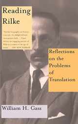 9780465026227-0465026222-Reading Rilke Reflections On The Problems Of Translations