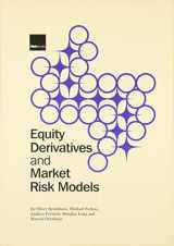 9781899332878-1899332871-Equity Derivatives and Market Risk Models