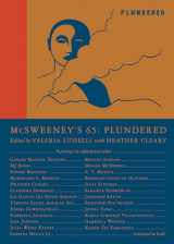 9781952119231-1952119235-McSweeney's Issue 65 (McSweeney's Quarterly Concern): Plundered (Guest Editor Valeria Luiselli)