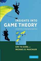 9780521696920-0521696925-Insights into Game Theory: An Alternative Mathematical Experience