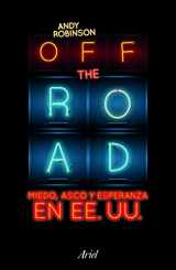 9786077472469-6077472468-Off the road (Spanish Edition)