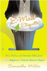 9780446678049-044667804X-E-Mail Etiquette: Do's, Don'ts and Disaster Tales from People {logo} Magazine's Intenet Manners Expert