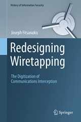 9783030399214-3030399214-Redesigning Wiretapping: The Digitization of Communications Interception (History of Information Security)