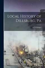 9781015783744-1015783740-Local History of Dillsburg, Pa