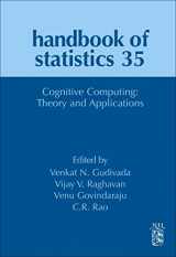 9780444637444-0444637443-Cognitive Computing: Theory and Applications (Volume 35) (Handbook of Statistics, Volume 35)