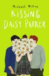 9781838047412-1838047417-Kissing Daisy Parker