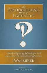 9781937107451-1937107450-The Distinguishing Mark of Leadership
